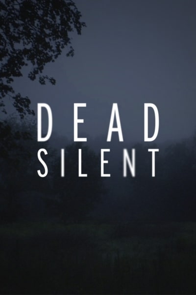 Dead Silent - Season 3