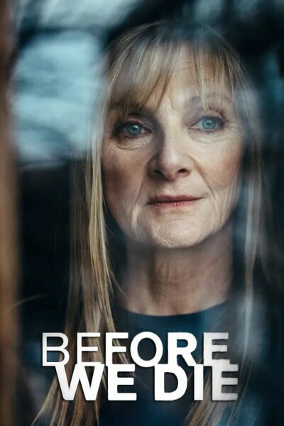 Before We Die - Season 1