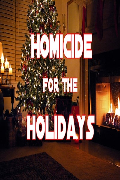Homicide for the Holidays - Season 3