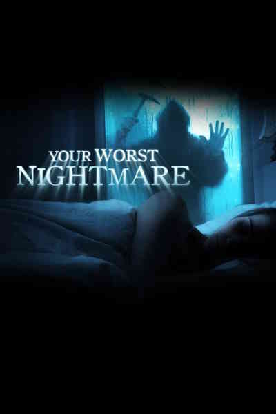 Your Worst Nightmare&nbsp;- Season 5