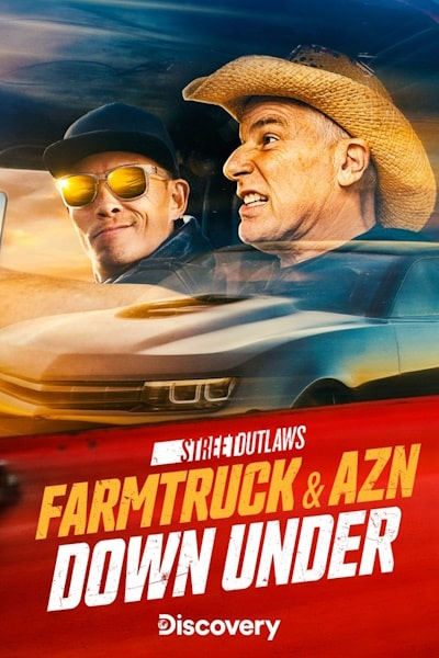 Street Outlaws: Farmtruck and AZN Down Under - Season 1