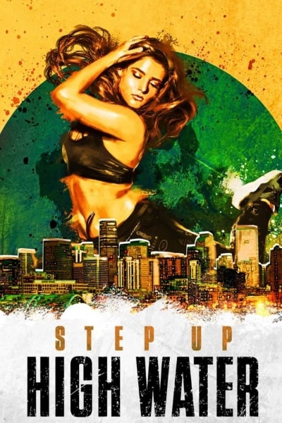 Step Up: High Water - Season 1