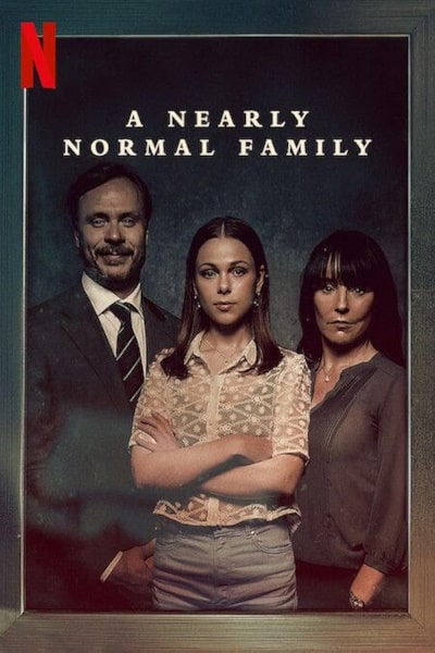 A Nearly Normal Family - Season 1
